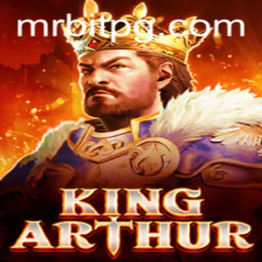 KingArthur: Embarking on a Legendary Gaming Adventure