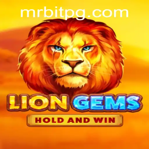 Exploring the Exciting World of LionGems and the Strategy of bife777